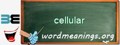 WordMeaning blackboard for cellular